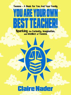 cover image of You Are Your Own Best Teacher!